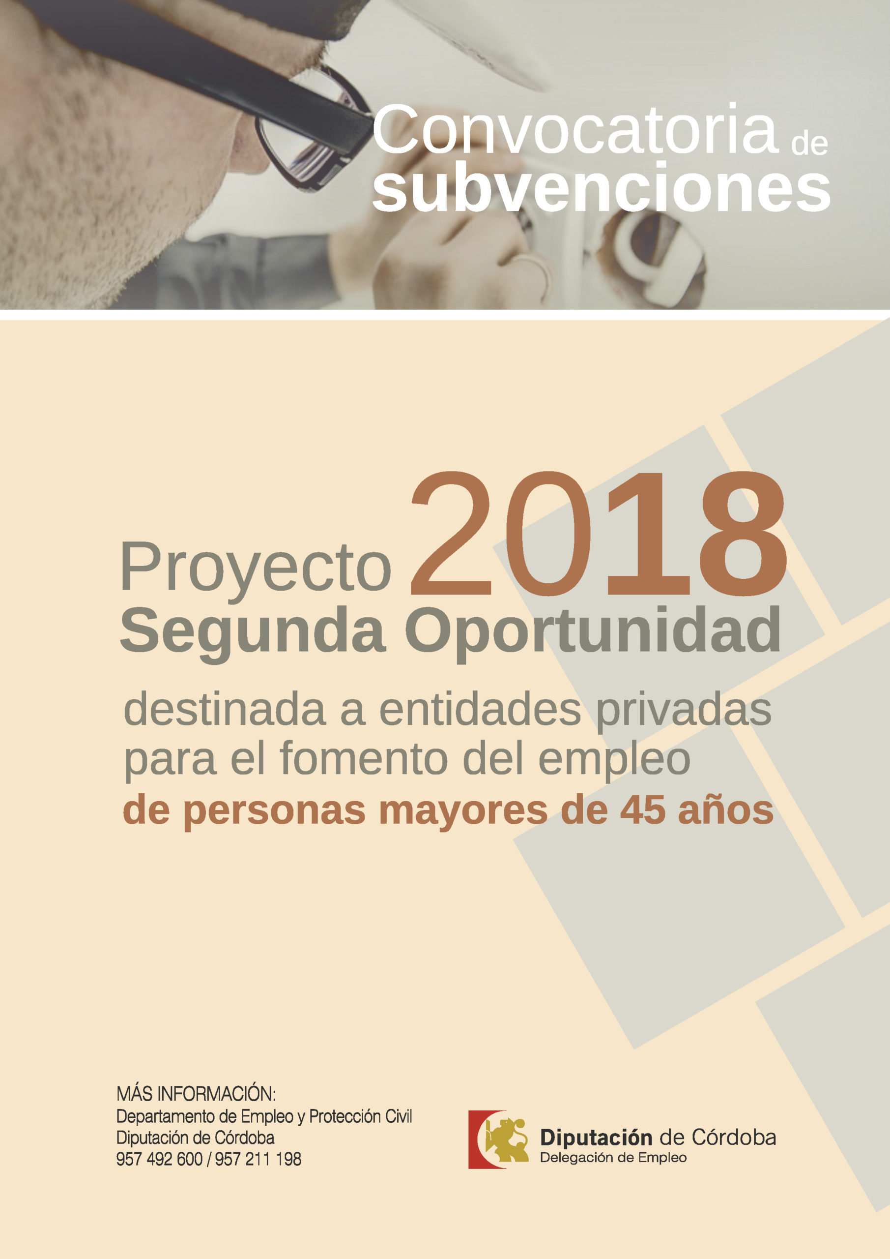 Convocatoria de subvenciones a entidades privadas para el fomento del empleo de personas mayores de 45 Años “Proyecto Segunda Oportunidad-2018”