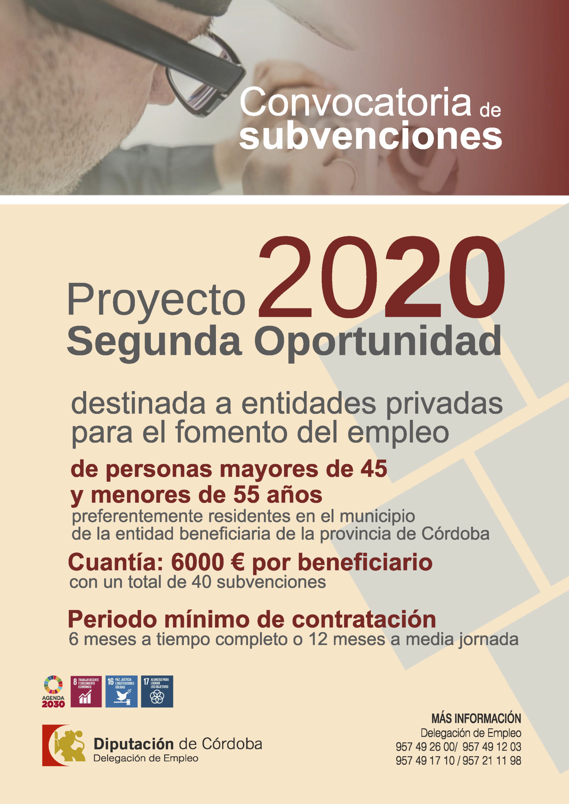 CONVOCATORIA DE SUBVENCIONES A ENTIDADES PRIVADAS PARA EL FOMENTO DEL EMPLEO DE PERSONAS MAYORES DE 45 Y MENORES DE 55 AÑOS  “PROYECTO SEGUNDA OPORTUNIDAD-2020” DE LA DIPUTACIÓN DE CÓRDOBA.