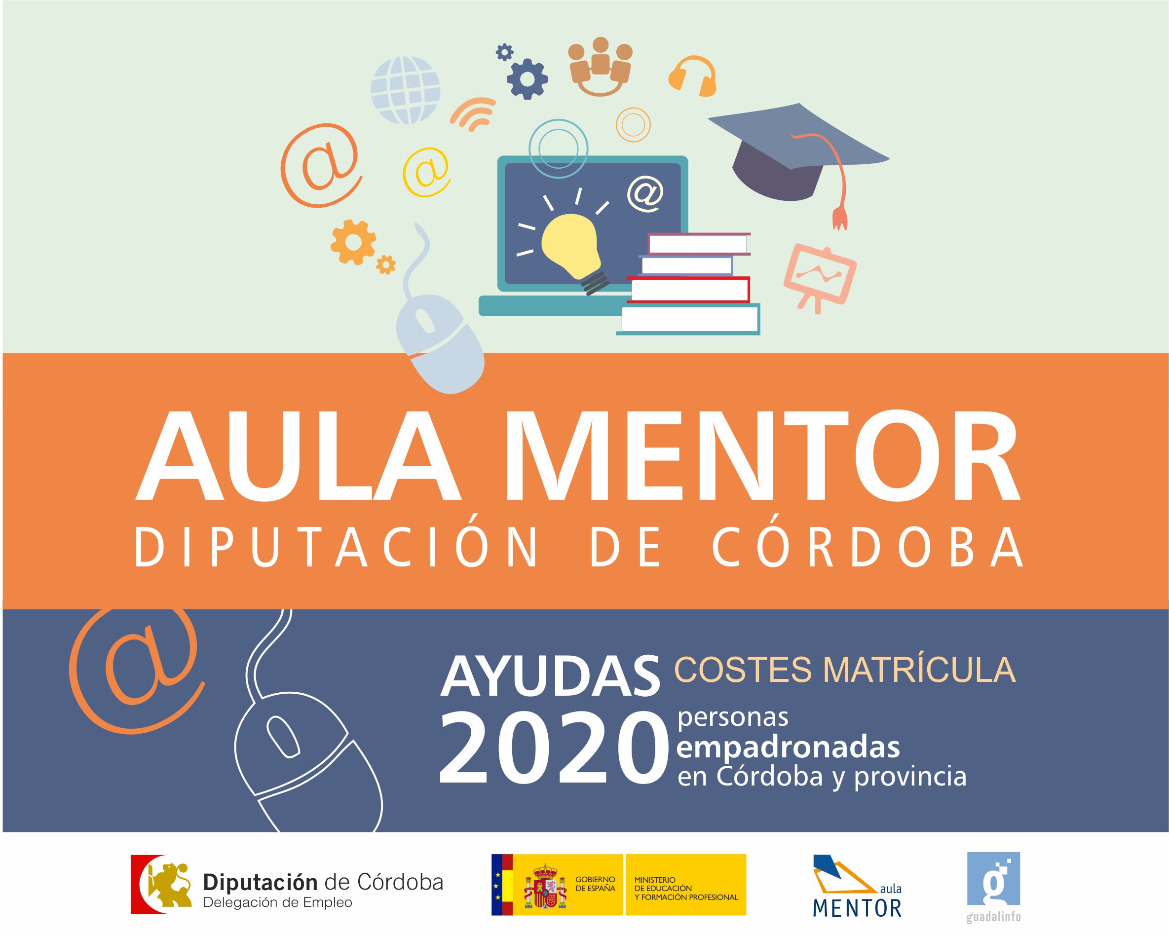 Convocatoria de ayudas para los costes de matrícula de los cursos Aula Mentor 2020